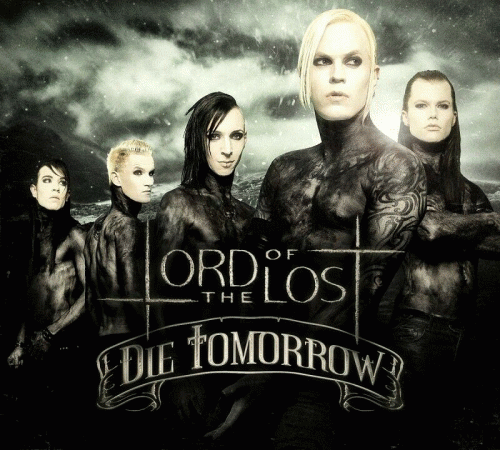 Lord Of The Lost : Die Tomorrow